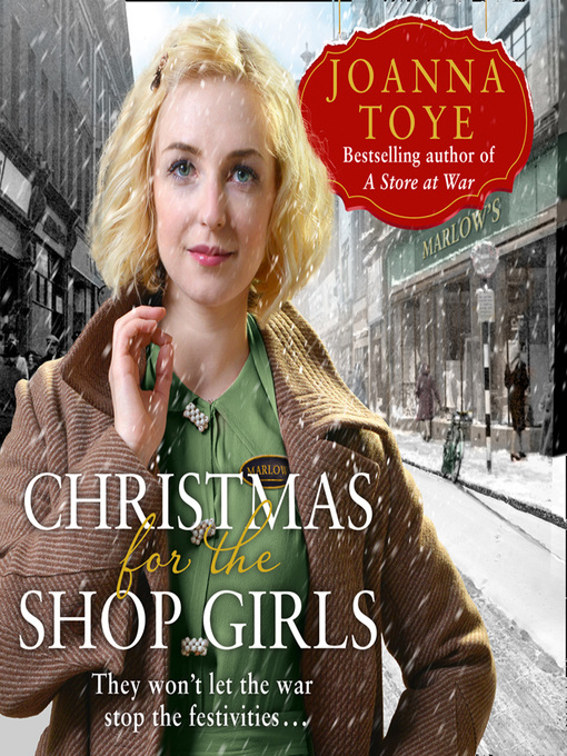 Title details for Christmas for the Shop Girls by Joanna Toye - Available